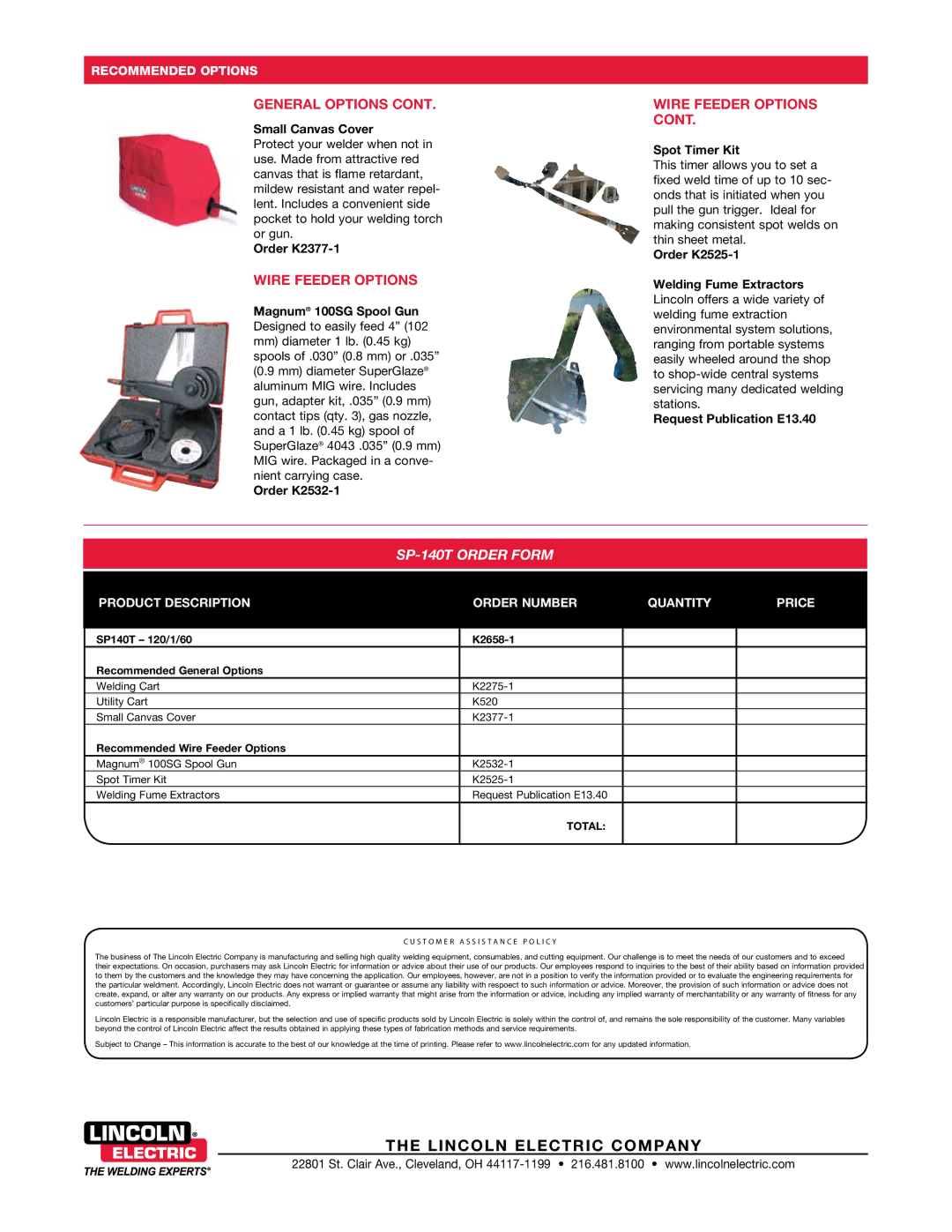 Lincoln Electric SP-140T warranty Wire Feeder options, Small Canvas Cover, Order K2377-1, Order K2532-1, Spot Timer Kit 